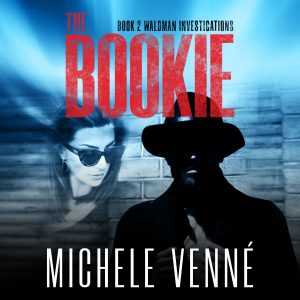 The Bookie Audiobook by Michele Venne