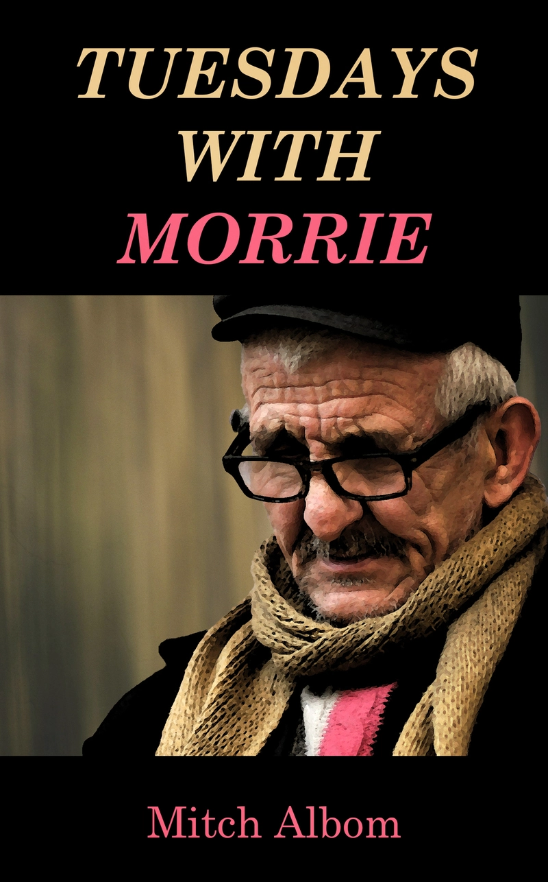 Tuesdays With Morrie Novel Packet by Venne
