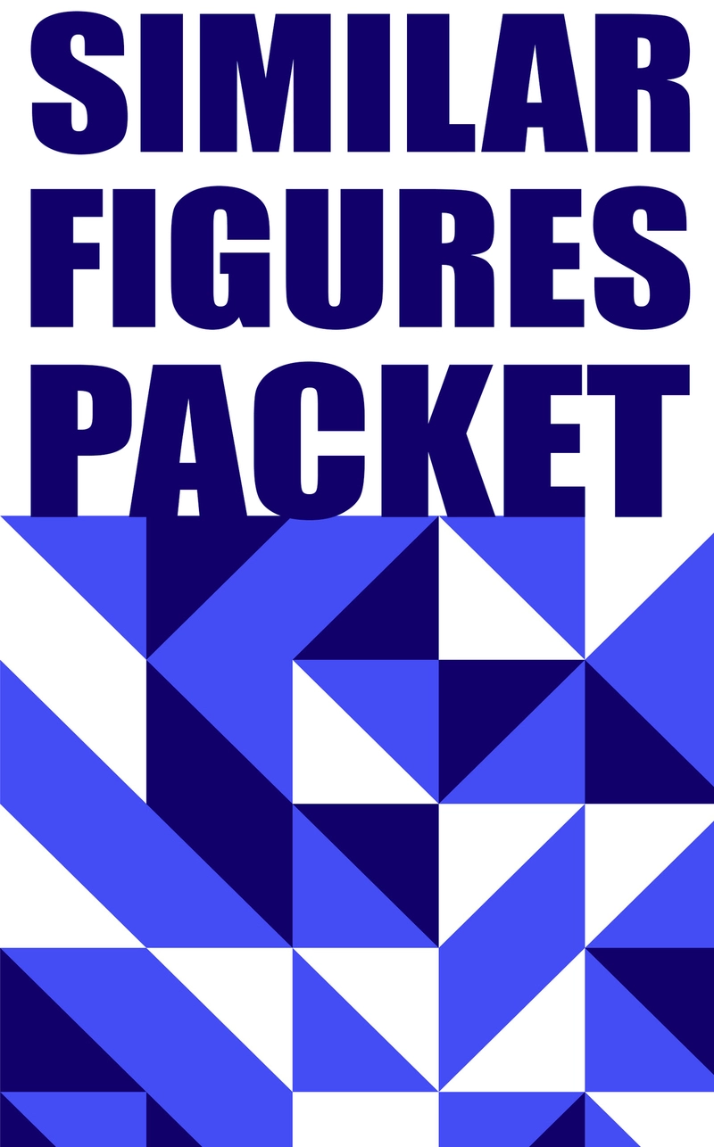 similar figures packet by venne similar figures packet by venne
